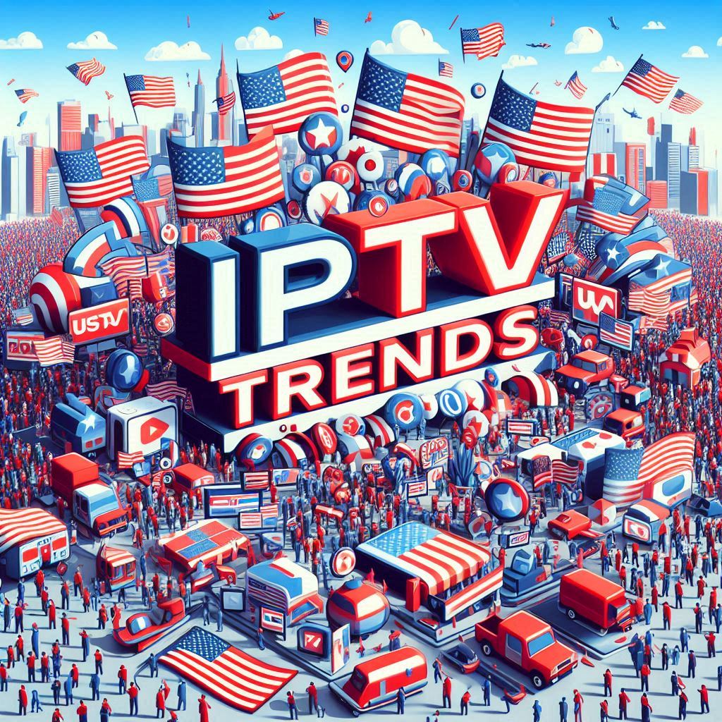 Latest IPTV Trends in the USA